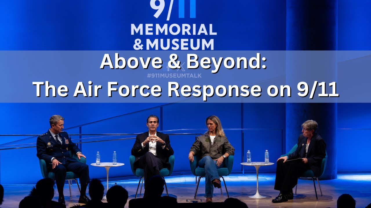Above & Beyond: The Air Force Response on 9/11 – 11/11/24