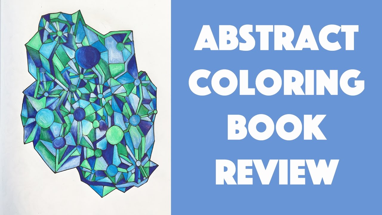 A Ridiculous Abstract Coloring Book | My Review
