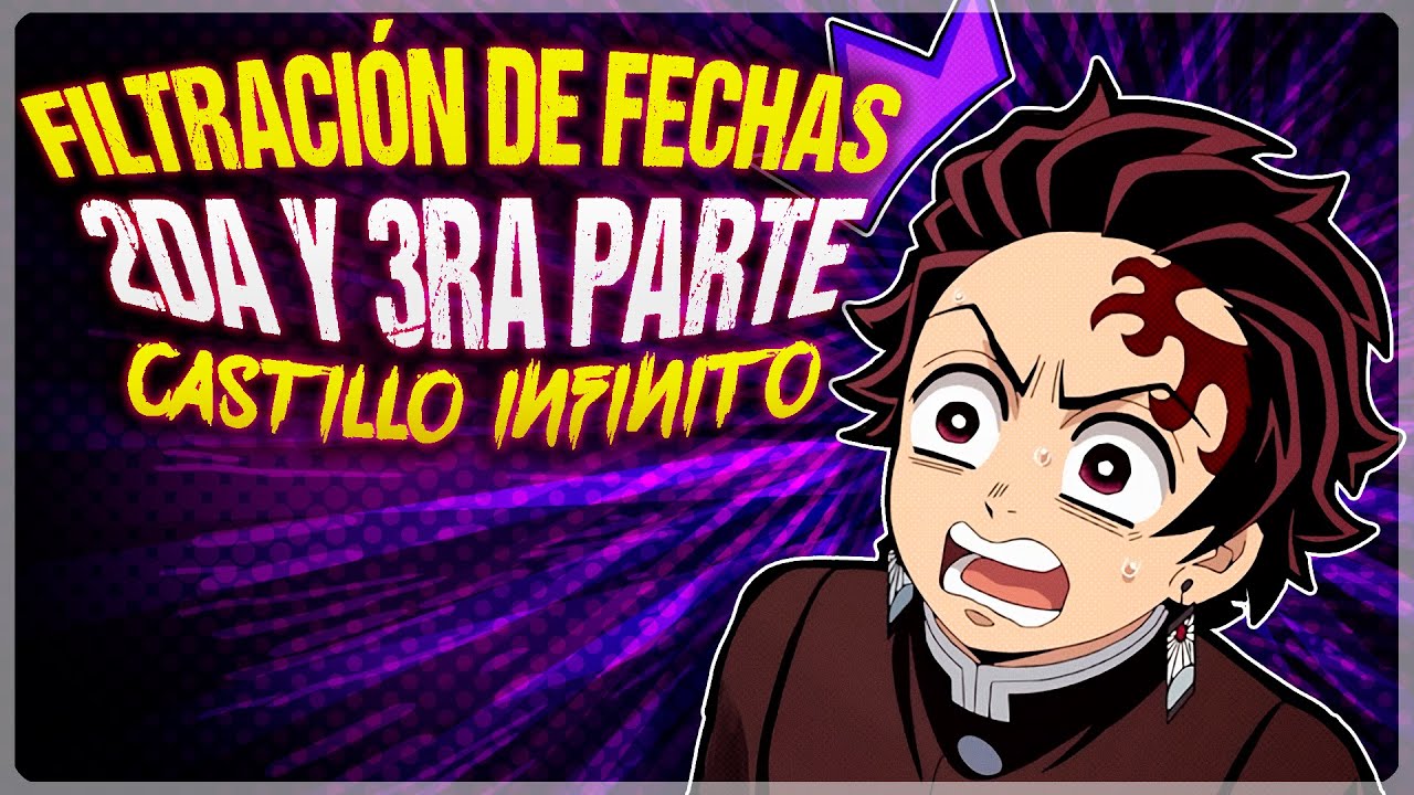 FILTRARON las FECHAS de ESTRENO de la 2da y 3ra PEL&Iacute;CULA de DEMON SLAYER