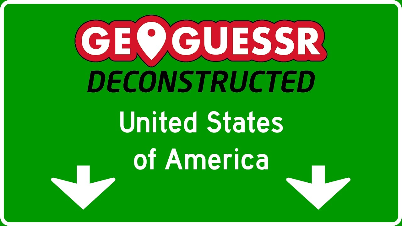 GeoGuessr Deconstructed - United States of America