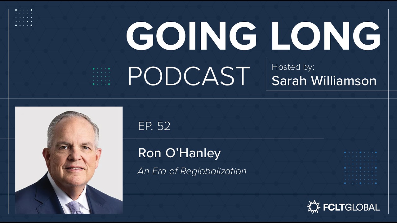 State Street’s Ron O’Hanley on An Era of Reglobalization
