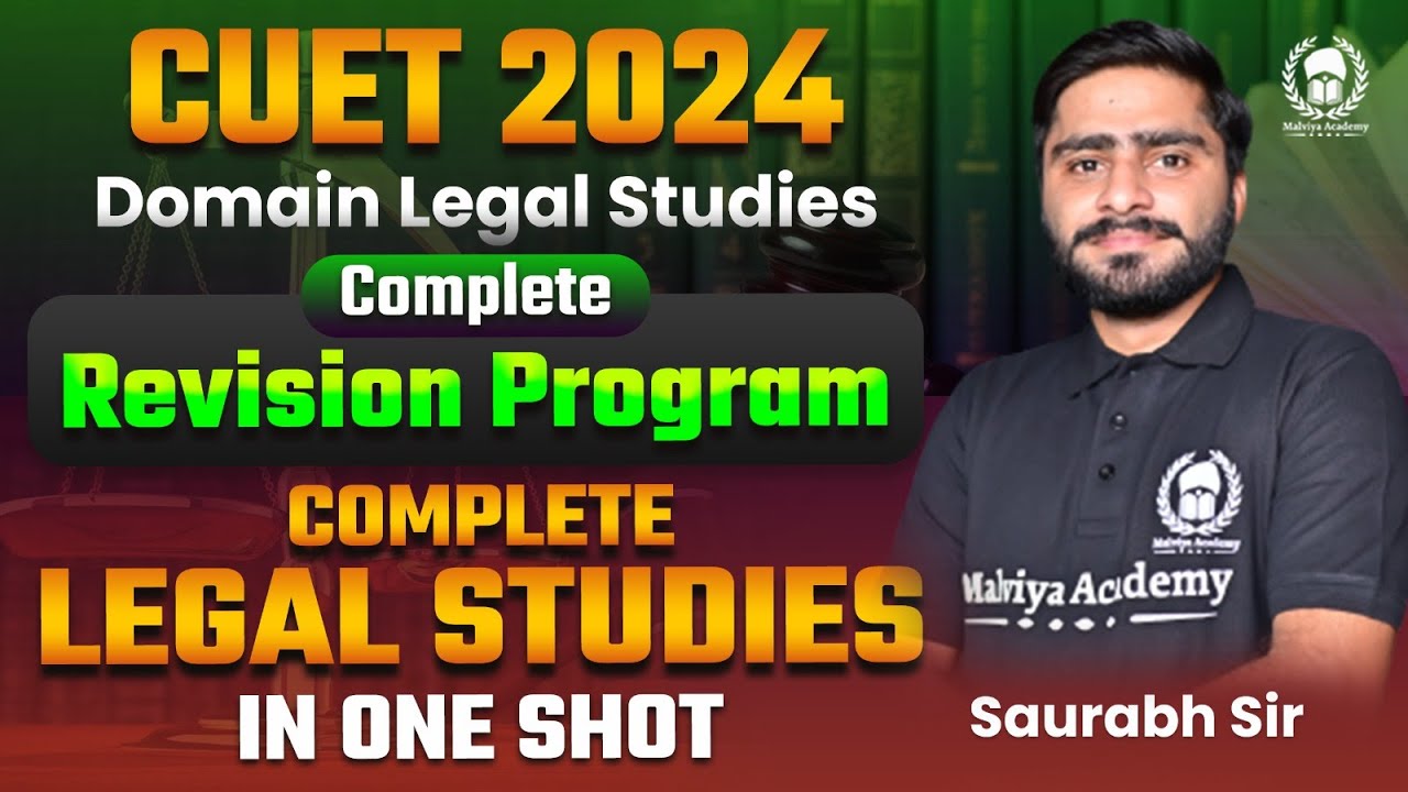 CUET 2024 Complete Domain Legal Studies in One Video | Saurabh Sir