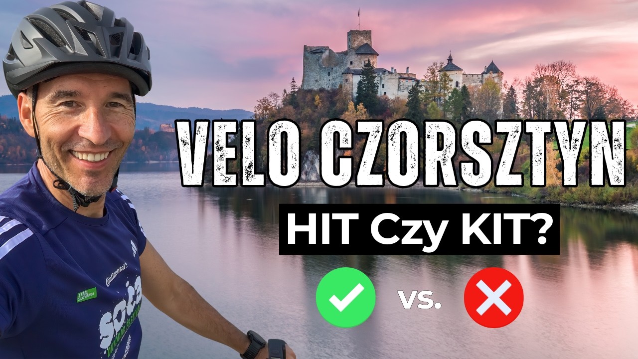 Velo Czorsztyn – Czy Warto? Praktyczne Info na Rowerową Trasę