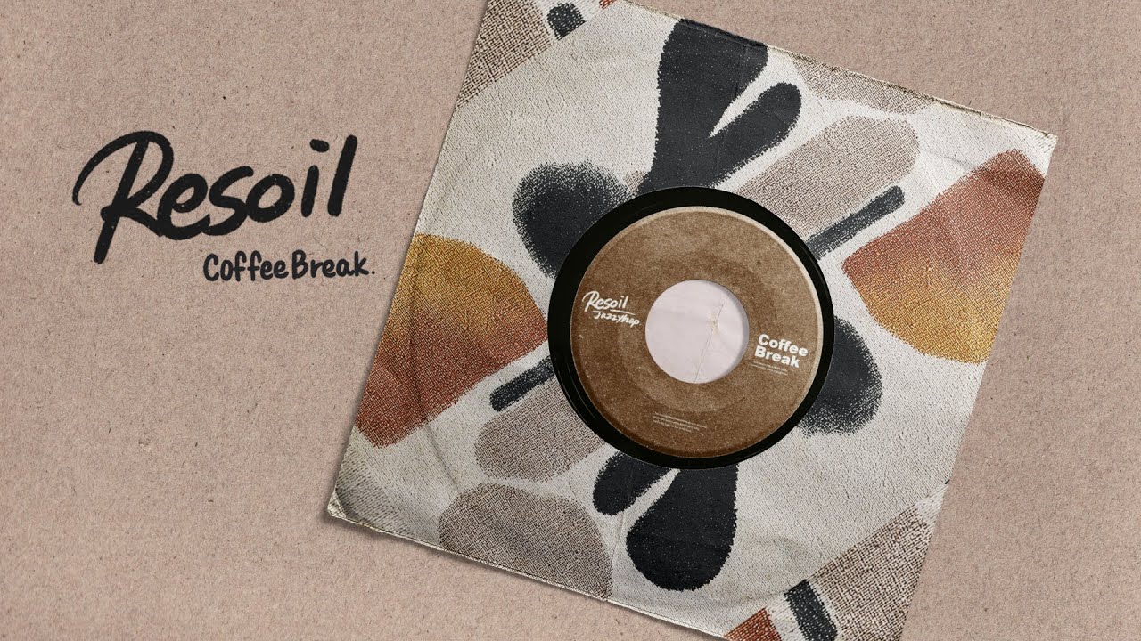 【Jazzhop】 Coffee Break Vol.07 - Resoil | Afternoon Groove Beats – Cozy Chillhop Jazz