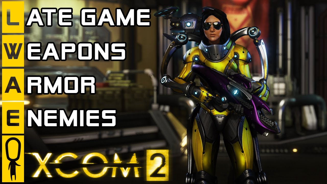 XCOM 2 - Late Game Weapons, Armor and Enemies [Chrysallid, Andromedon, Gatekeeper, Sectopod]Gameplay