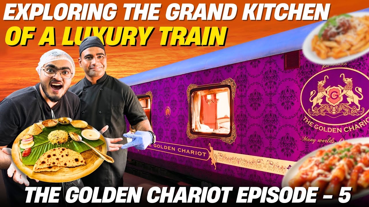 Exclusive Tour Inside the Luxury Kitchen of the Golden Chariot Train | Indian Railways | Food Review