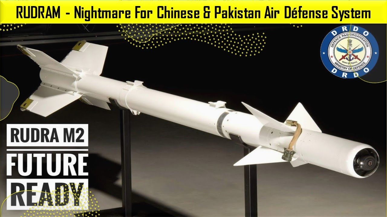 RUDRAM - Nightmare for Chinese & Pakistan air defense system