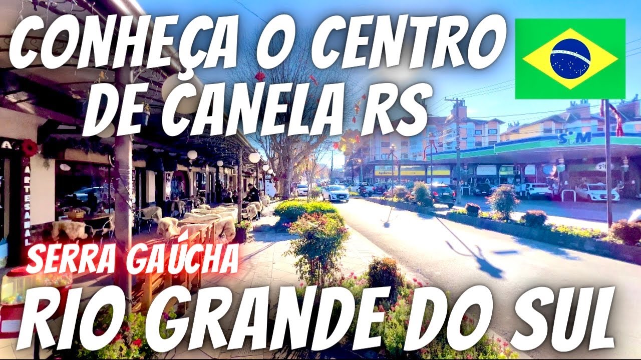 CONHE&Ccedil;A O CENTRO DE CANELA RS TEMPORADA DE INVERNO GRAMADO RS, NOVA PETR&Oacute;POLIS RS, RIO GRANDE DO SUL