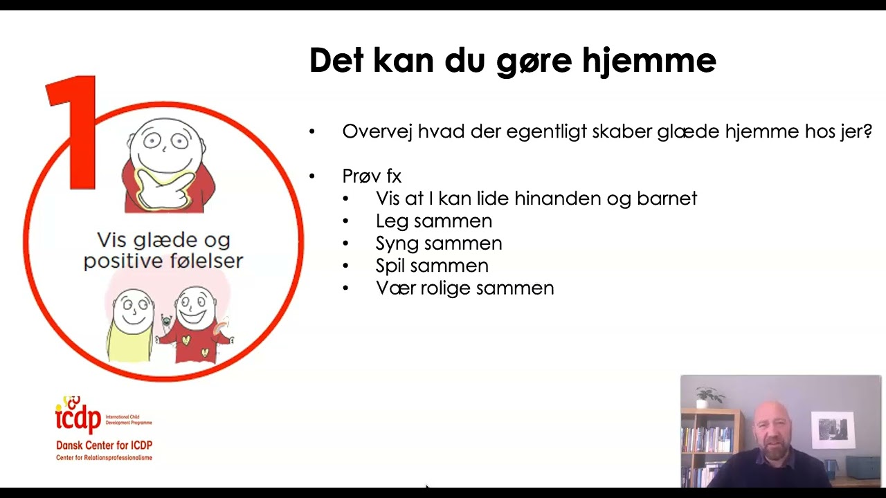 ICDP Samspilstema nr  1: Vis gl&aelig;de og positive f&oslash;lelser for den anden