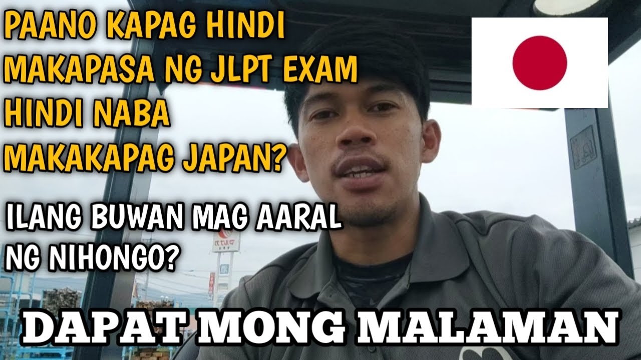 PAG AARAL NG JAPANESE LANGUAGE REQUIRED BA?KAILANGAN BA IPASA ANG JLPT EXAM?