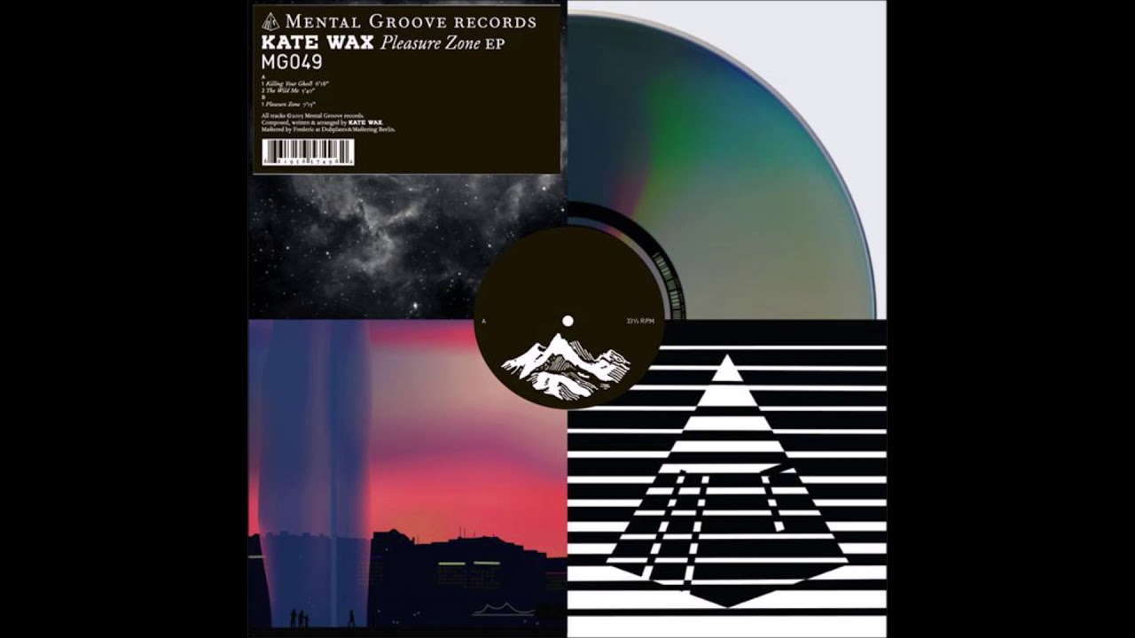 Kate Wax ‎– Pleasure Zone EP