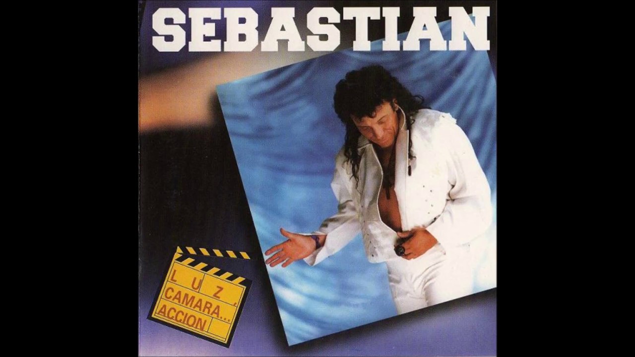 Sebastian - Tu Cariño Se Me Va (Luz, Cámara... Acción 1994)
