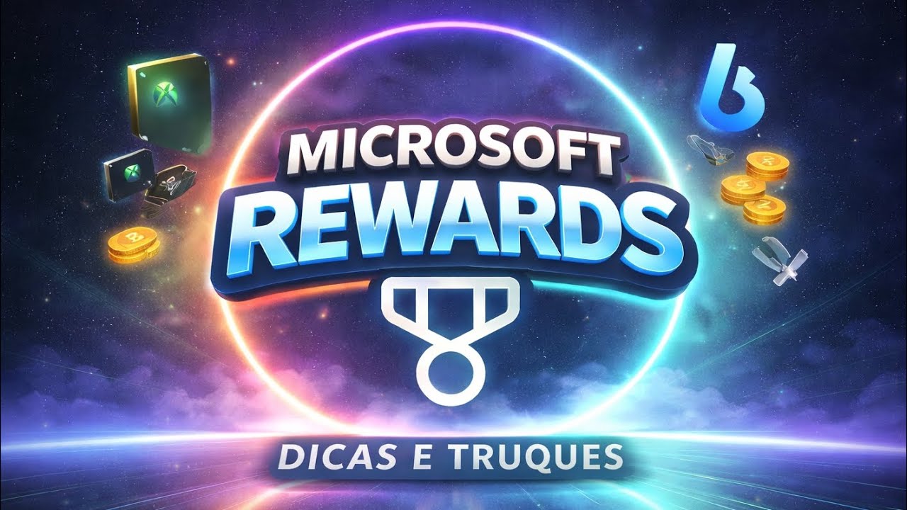 Tudo Sobre o MICROSOFT REWARDS: DICAS de OURO! GUIA 2026