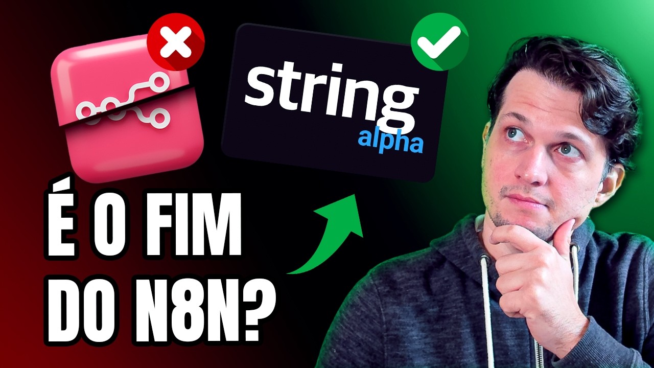 MELHOR QUE O N8N? Nova IA String Alpha cria automa&ccedil;&otilde;es com prompt!