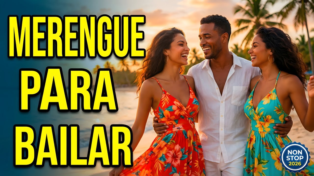 🔥Mix Merengue para Bailar en Pareja 2026🔥