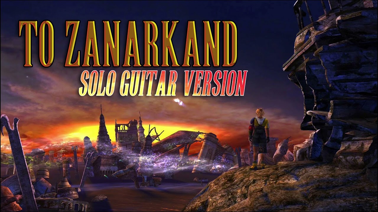 To Zanarkand from Final Fantasy X - Kabukibear Version