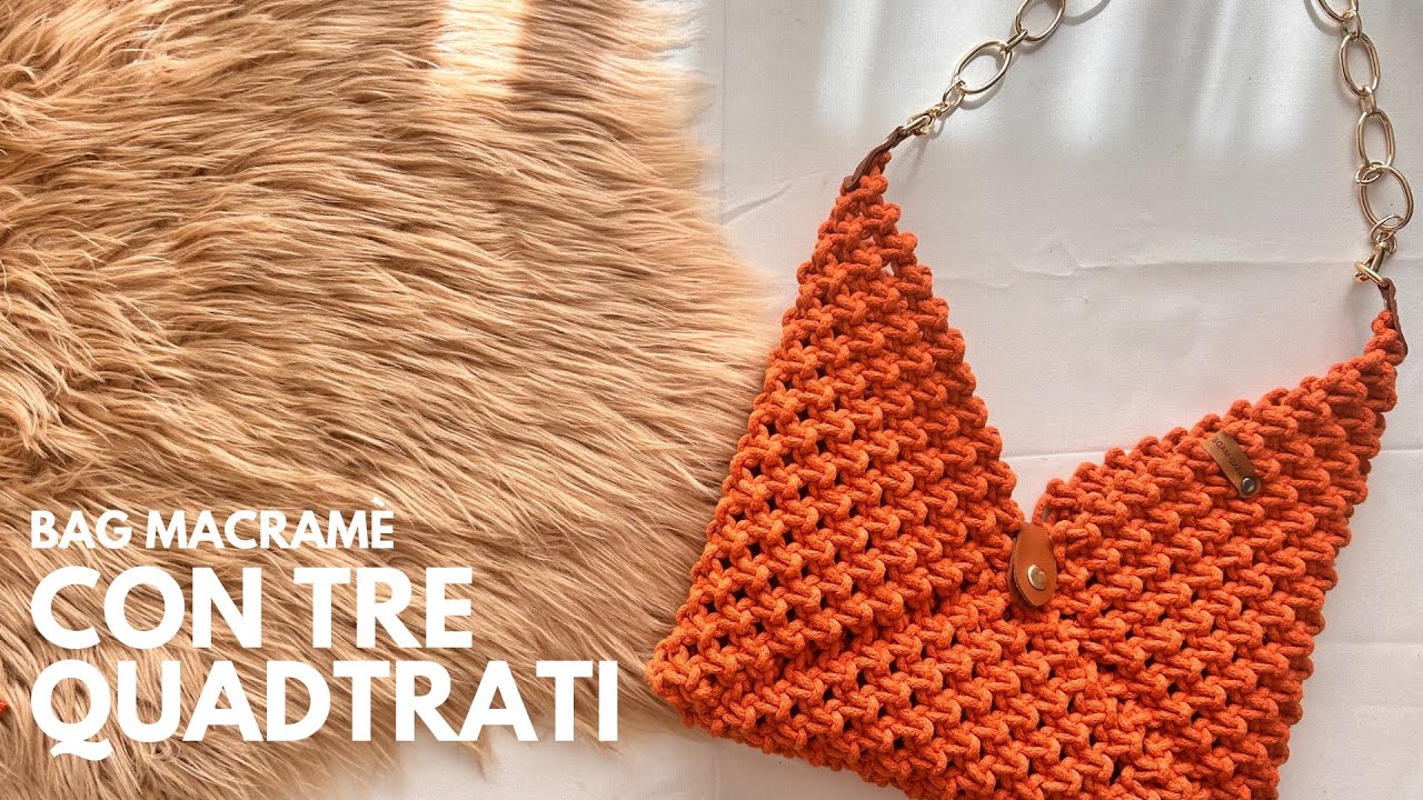 Borsa in Macramè con 3 Quadrati | Tutorial Completo