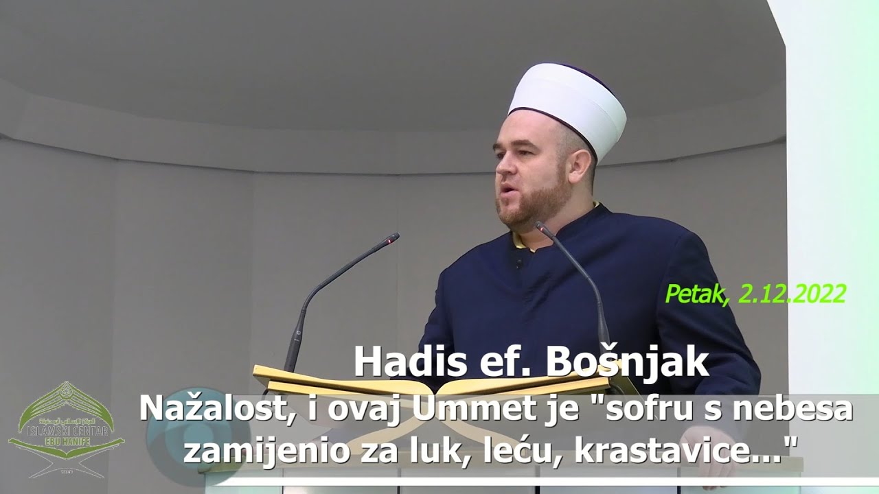 Hadis ef. Bošnjak: 'Nažalost, i ovaj Ummet je 