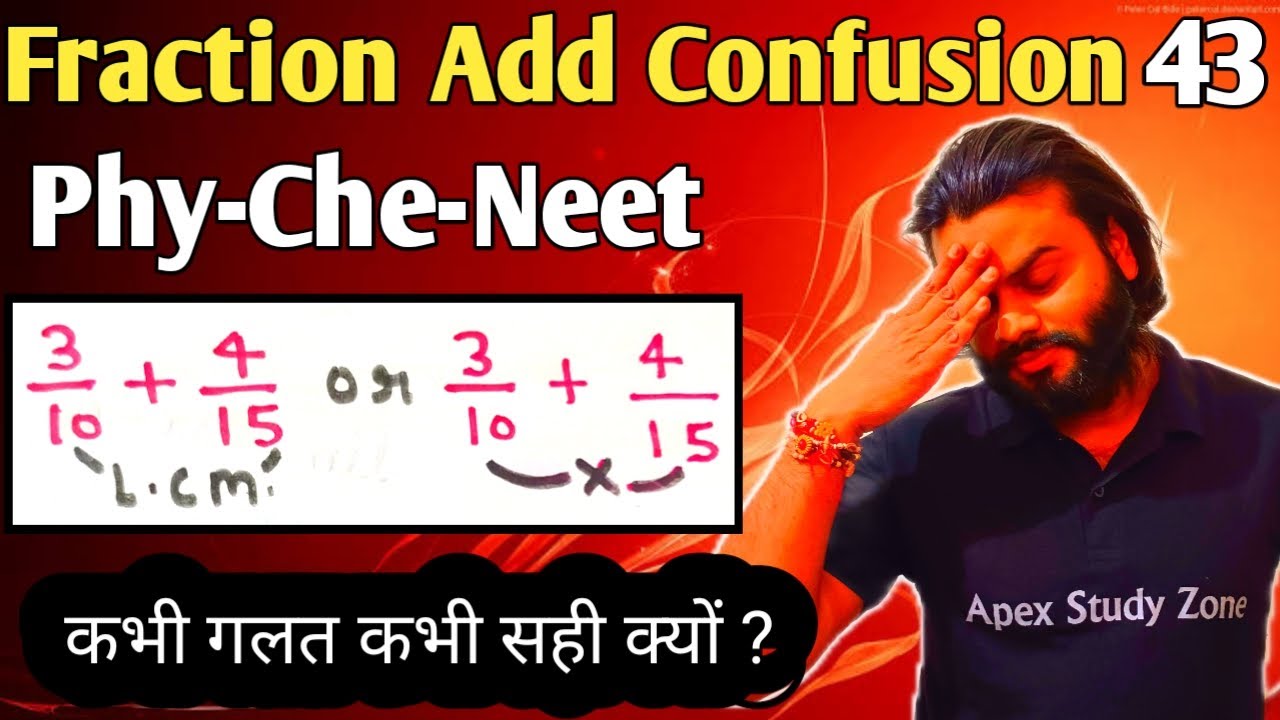 Fraction addition | addition of fractions | Physics Chemistry Calculation Part 43
