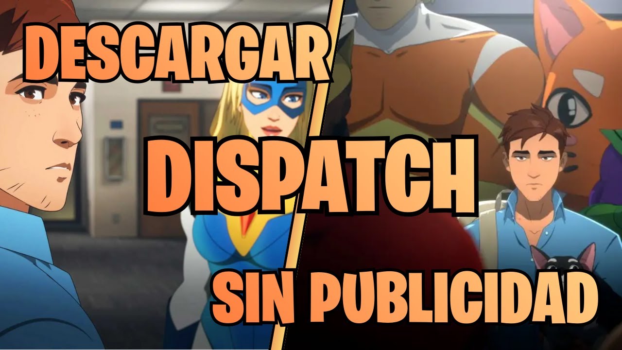 Descargar DISPATCH para PC [SIN PUBLICIDAD] 2026