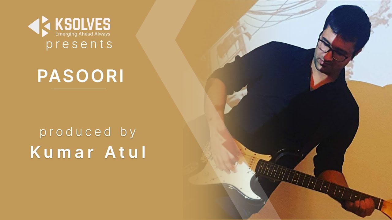 Pasoori Cover | Straight To Your Heart | Ksolves