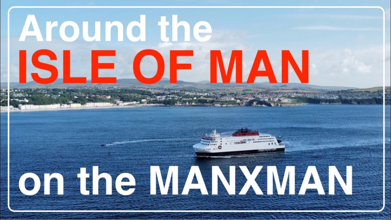 Taking the Manxman on a cruise around the Isle of Man 🇮🇲
