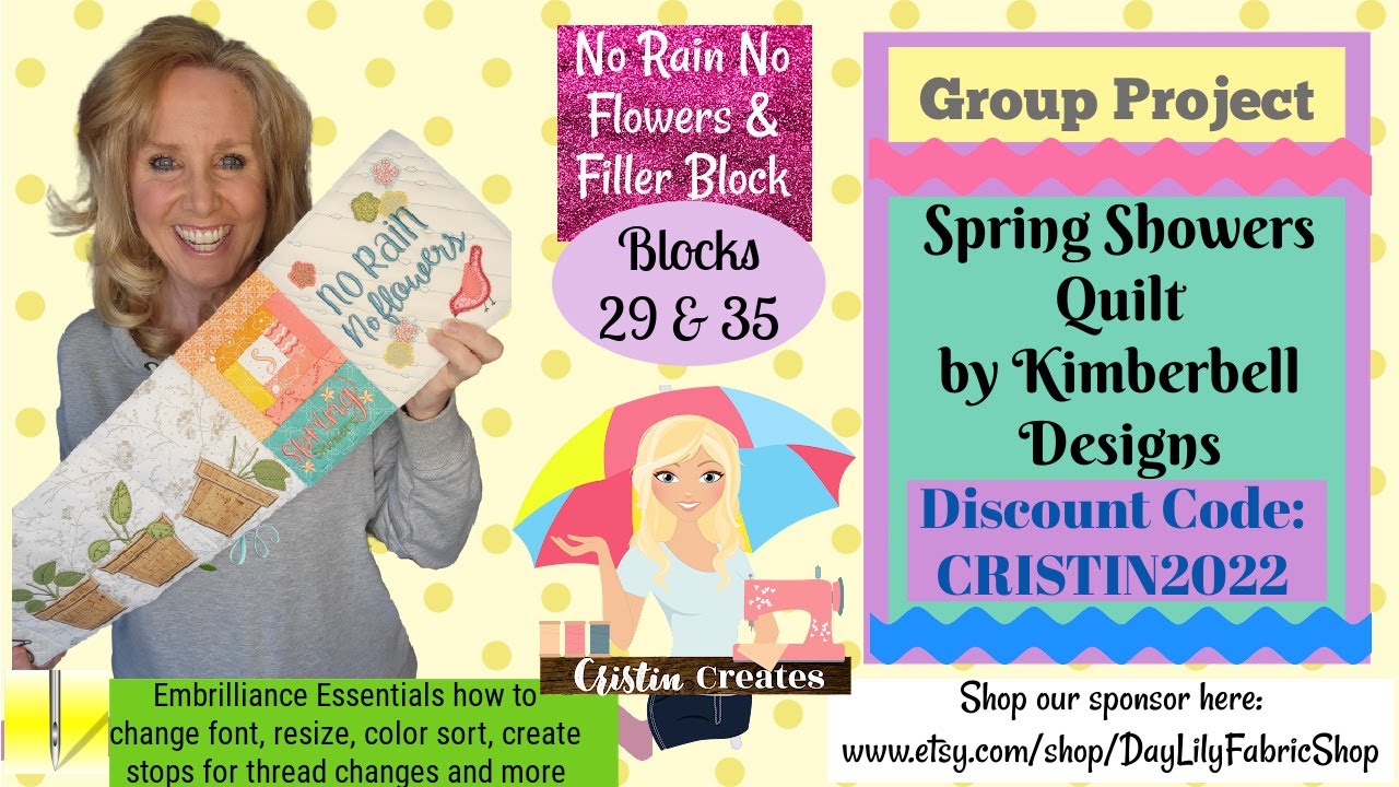 Kimberbell Spring Showers Quilt  - Blocks 29 & 35 - No Rain & Filler Block - Group Quilt-Along