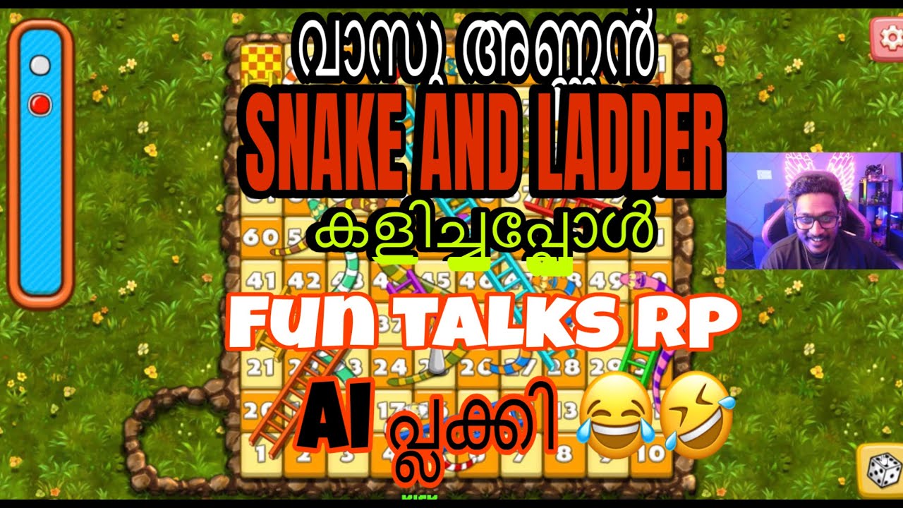 വാസു അണ്ണൻ SNAKE AND LADDER കളിച്ചപ്പോൾ , AI പ്ലക്കി , 