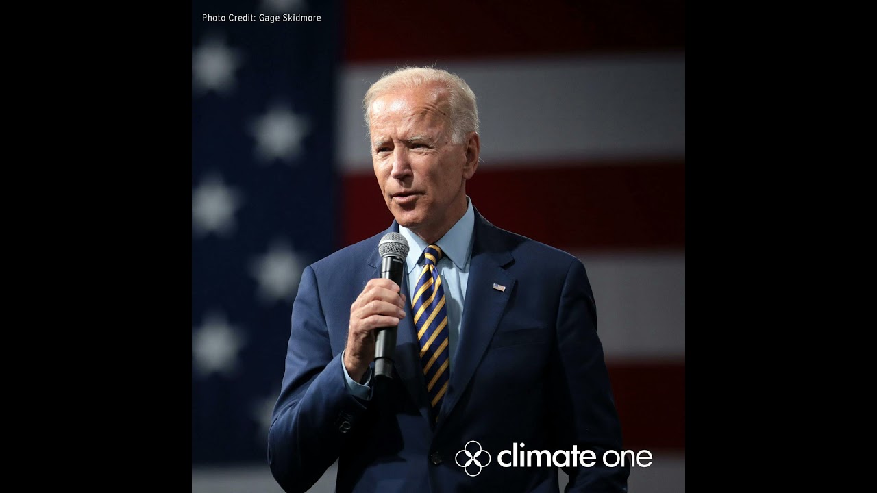 Biden’s Climate Opportunity (Part 1)