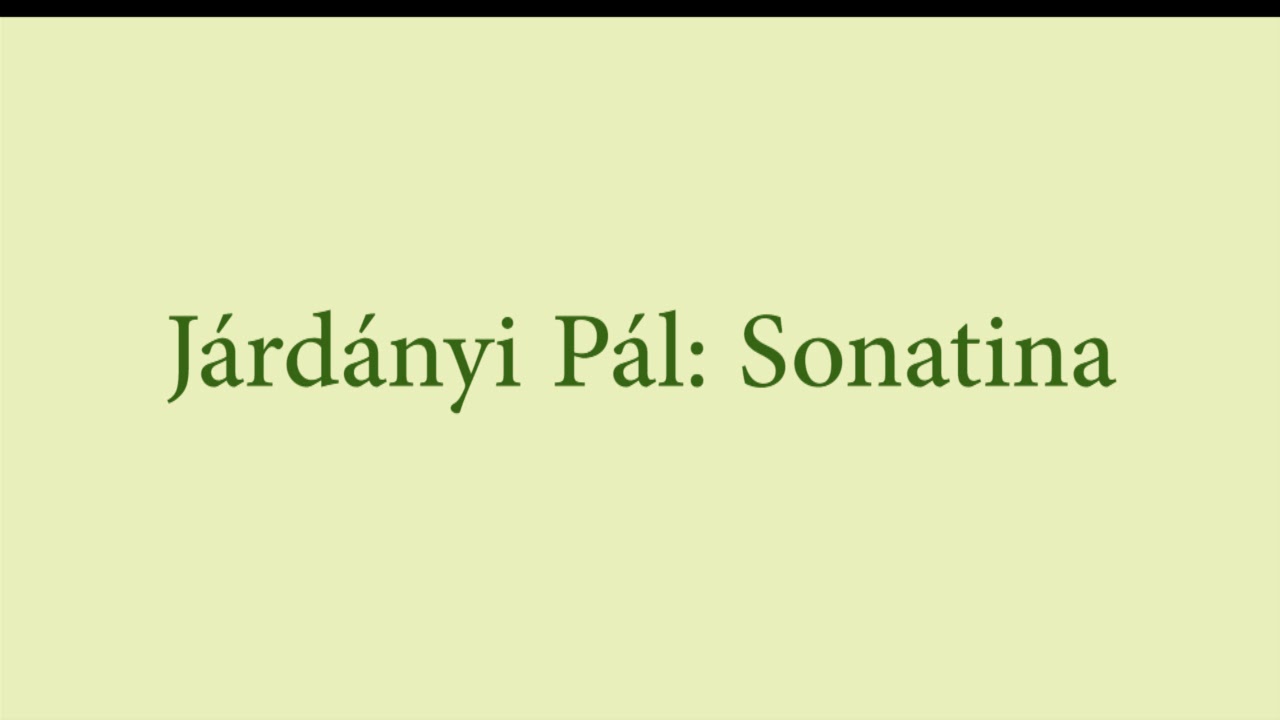 Járdányi Pál: Sonatina mov. 3.