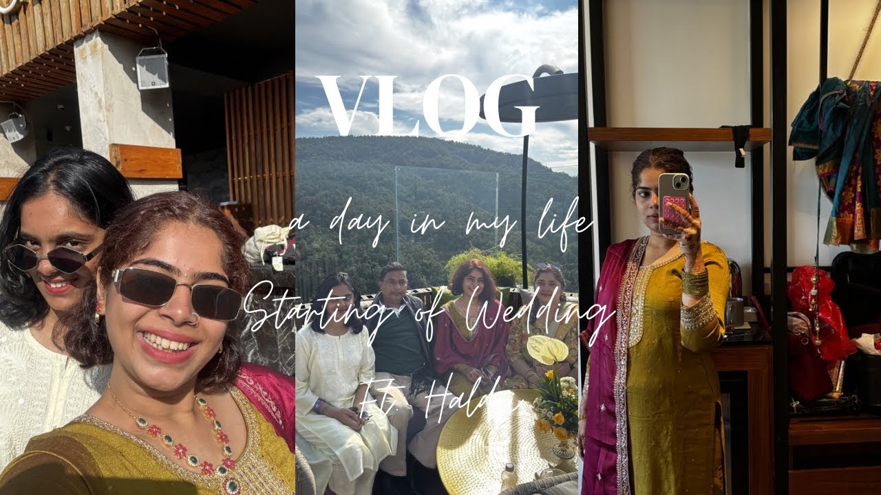 Destination Wedding ft. Haldi celebration⭐️🏵️🌻🌼🍁