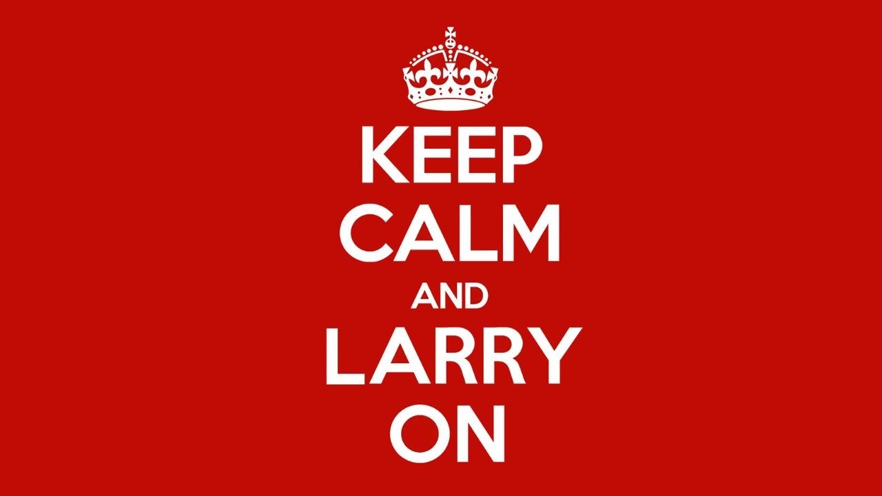 Larry, the Downing Street Cat  - Keep Calm and Larry On
