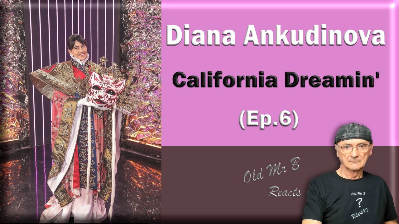 DIANA ANKUDINOVA (Диана Анкудинова) California Dreamin' Ep.6 (Reaction)