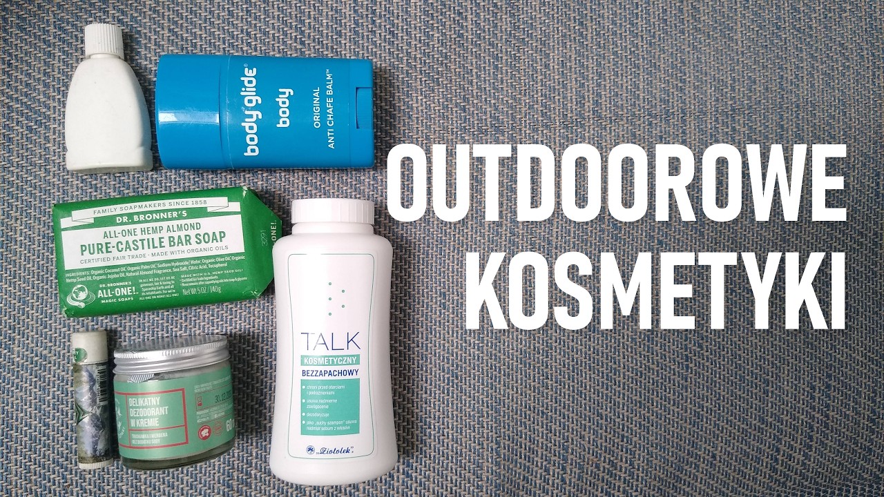 Kosmetyki w outdoorze i higiena na szlaku || Co warto zabrać w góry
