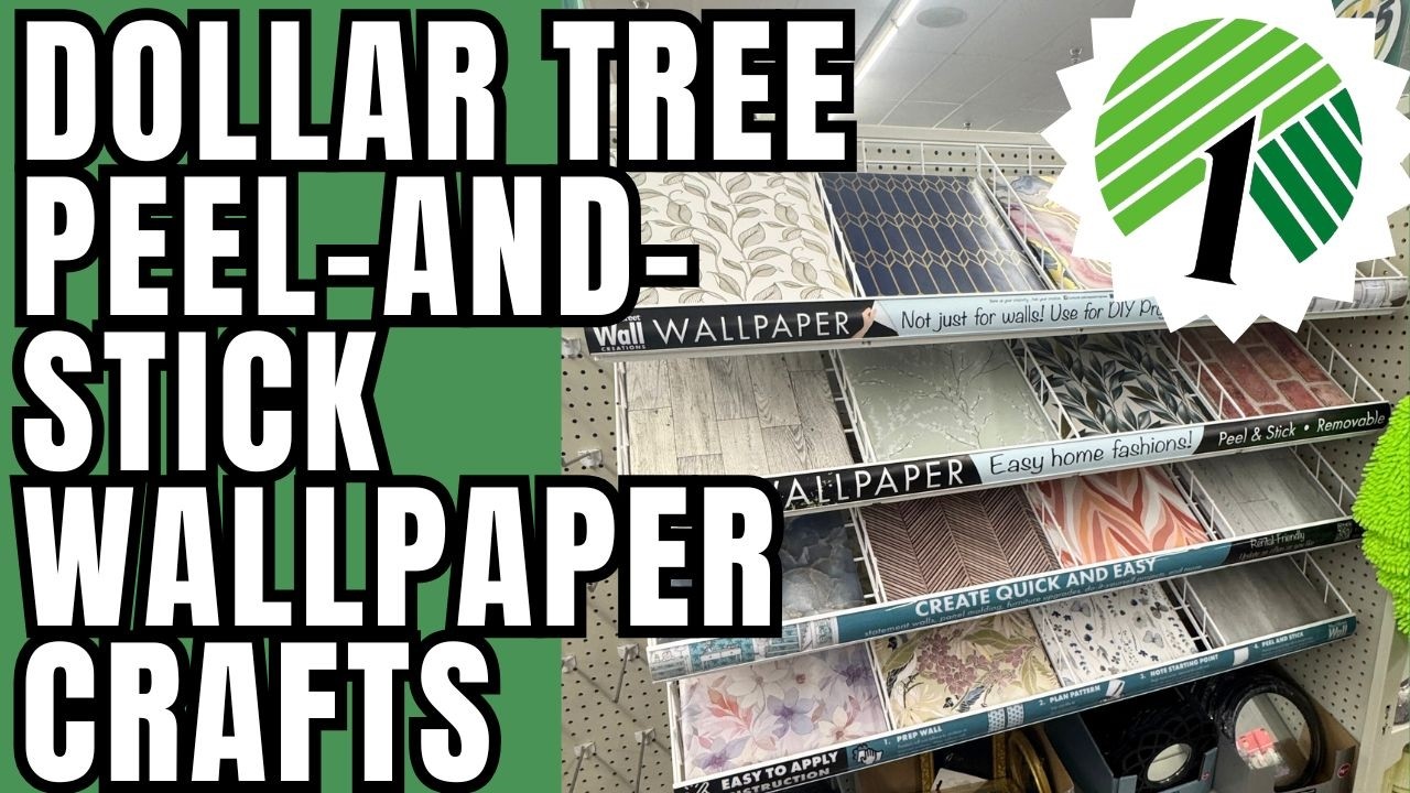 10 Amazing Dollar Tree Peel and Stick Wallpaper Craft Ideas - NEW for 2025!