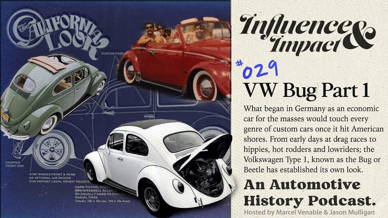 Influence and Impact E29 VW Bug History, Cal Look versus Cal Style, Super Beetle Drag Racing