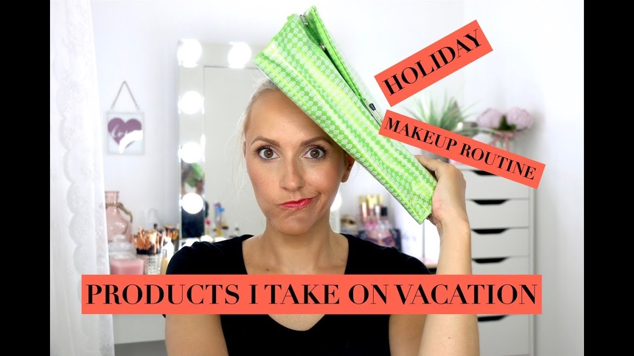 Products I Take On Vacation And My Vacation Makeup Routine