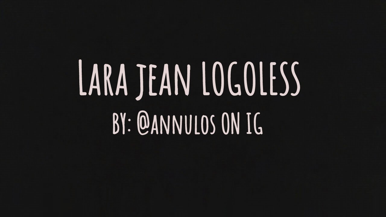 Lara Jean scenes | Logoless 1080p