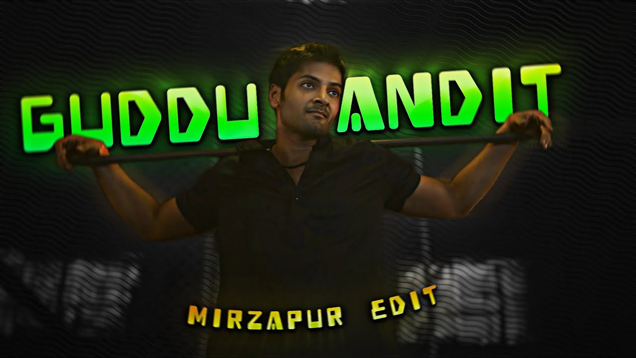 Guddu Pandit 🔥Attitude Video Edit Status || Mirzapur Season 3|| 4k Edit Status #guddupandit