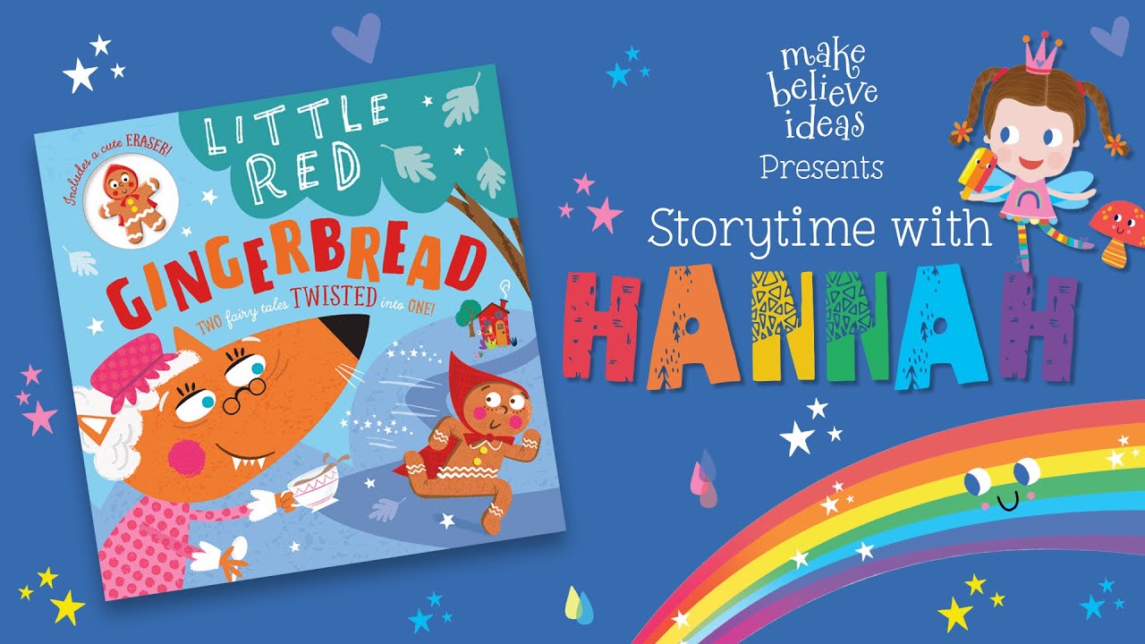Storytime with Hannah - Little Red Gingerbread