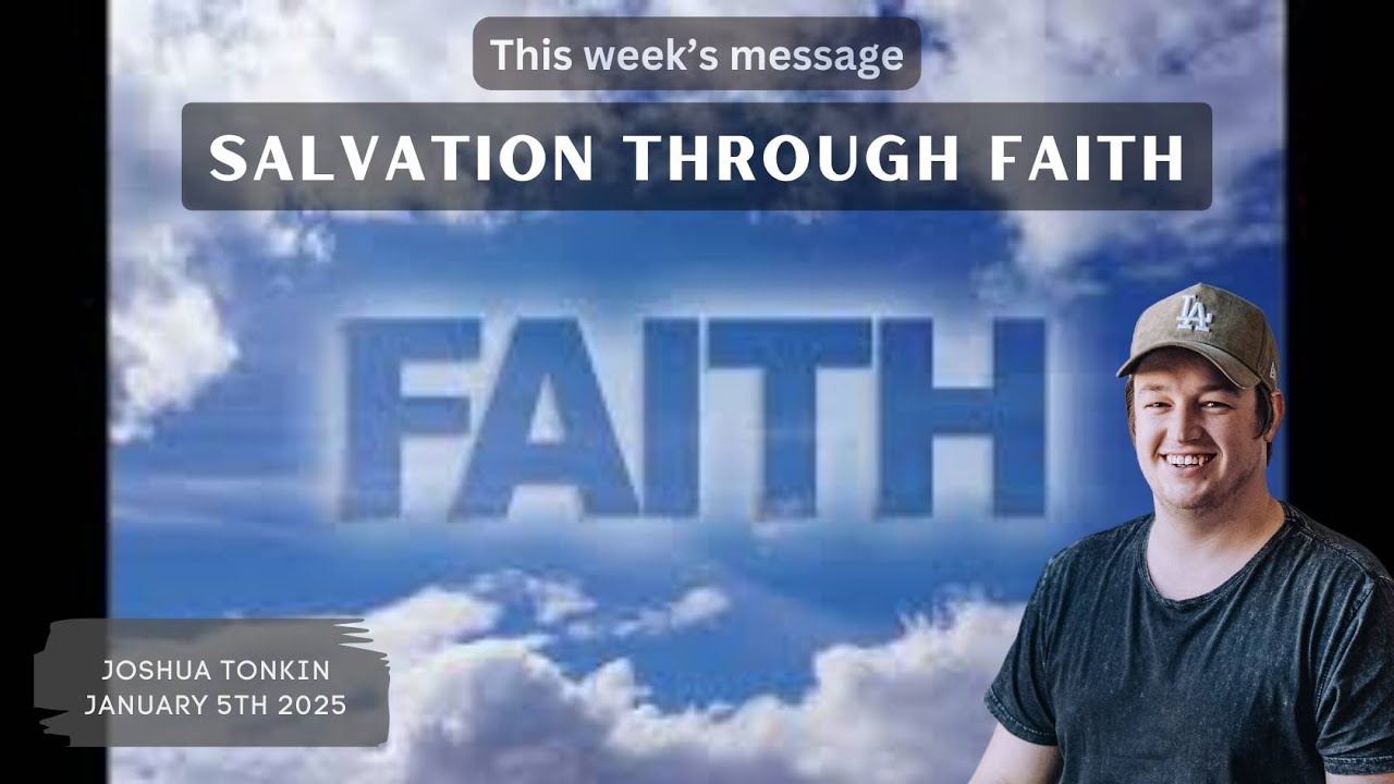 Salvation Through Faith | Mildura Church of Christ