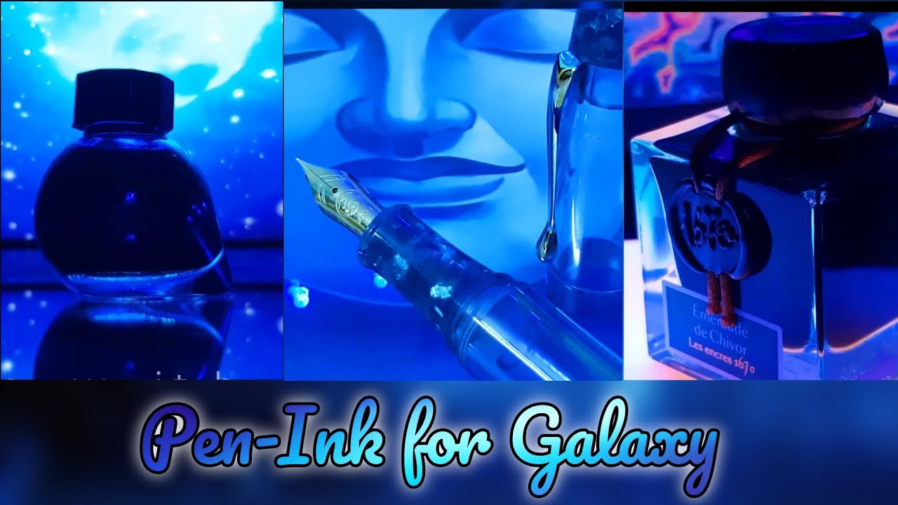 Colorverse Supernova ink , J Herbin Emerald of Chivor 1670 ink & Constellation 88 Galaxy Pen/ Aurora