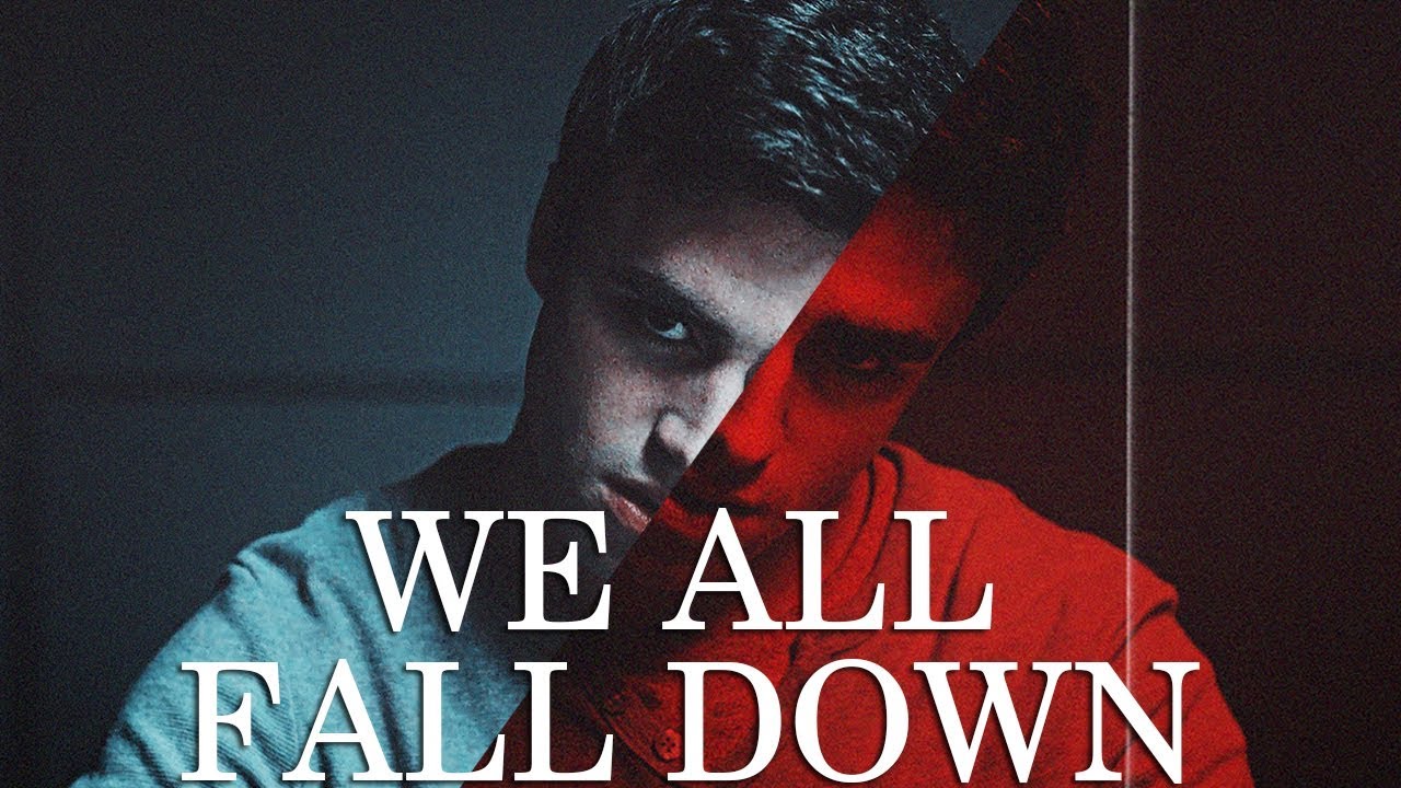 Elite || We All Fall Down