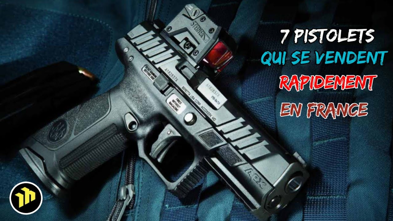 Top 7 Meilleurs Pistolets Qui Se Vendent Rapidement En France* 2024*