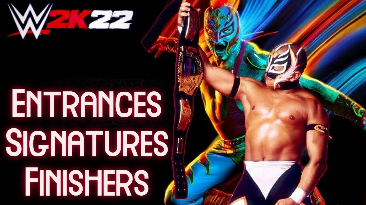WWE 2K22 Entrances/Signatures/Finishers:  Rey Mysterio Jr