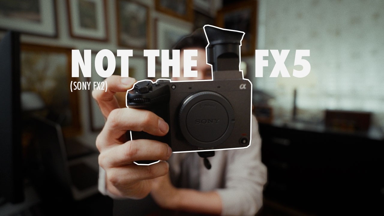 Is THIS the Ultimate Hybrid Camera? | Sony FX2