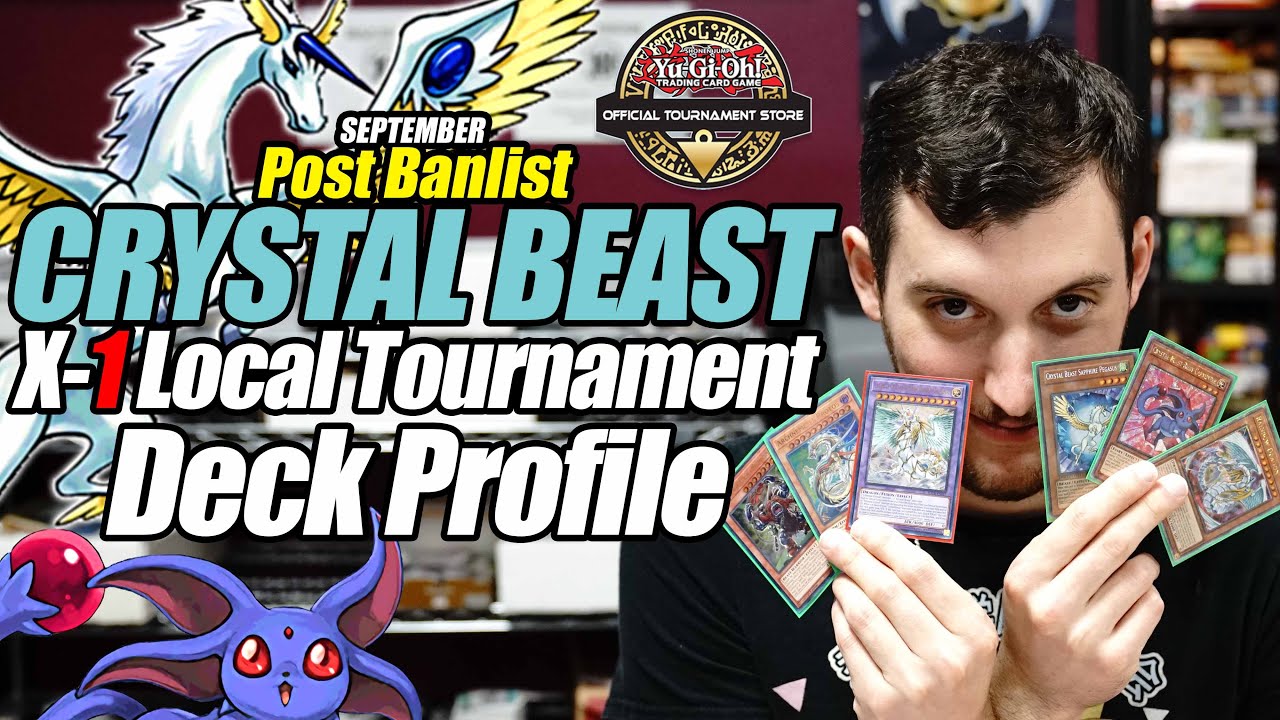 Crystal Beast Deck Profile - Yugioh Local Tournament Post Ban list | Mr. Smooth X-1 September 2025