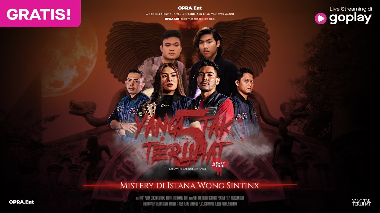YTT X GOPLAY - MISTERI DI ISTANA WONG SINTINX | PART 1