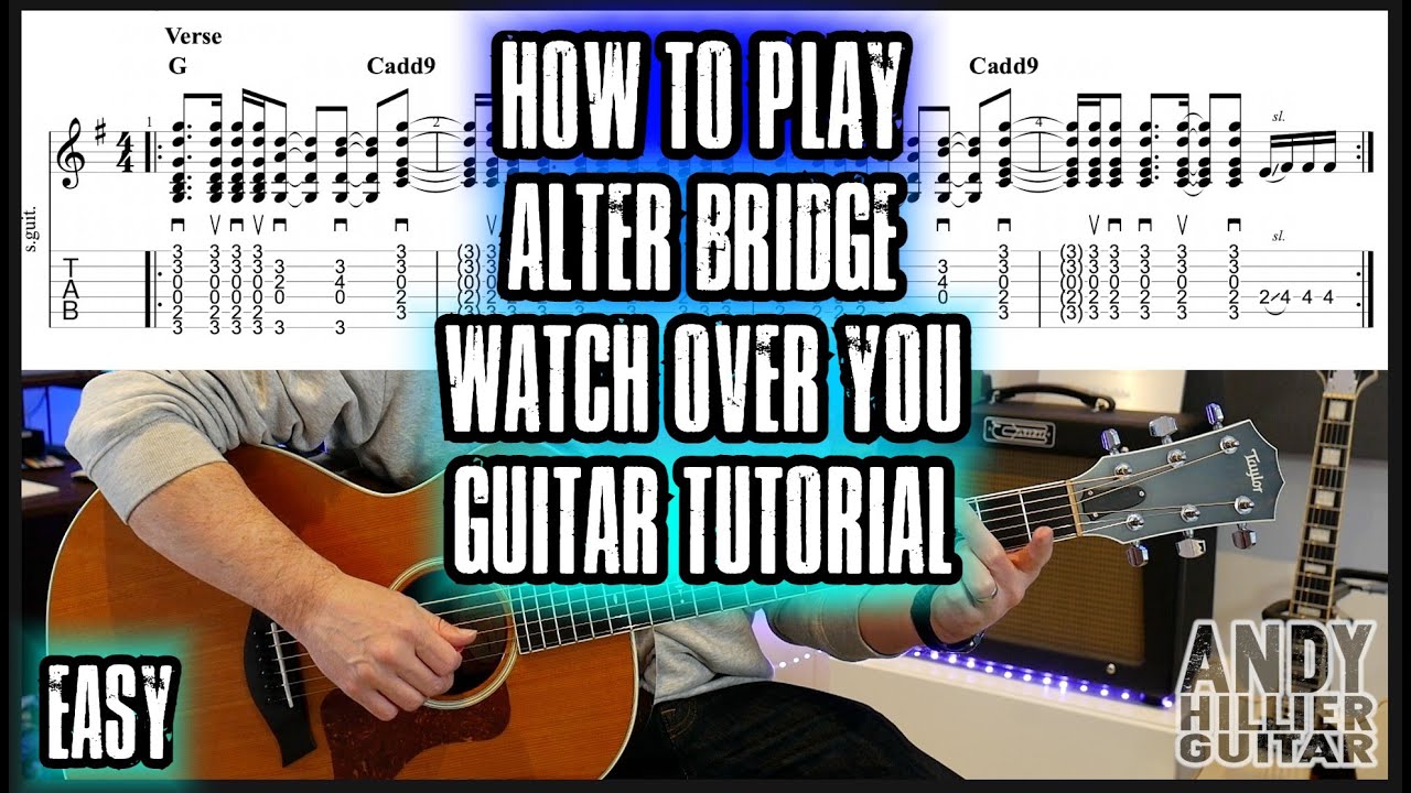 How to play Alter Bridge - Watch Over You Guitar Tutorial (EASY)
