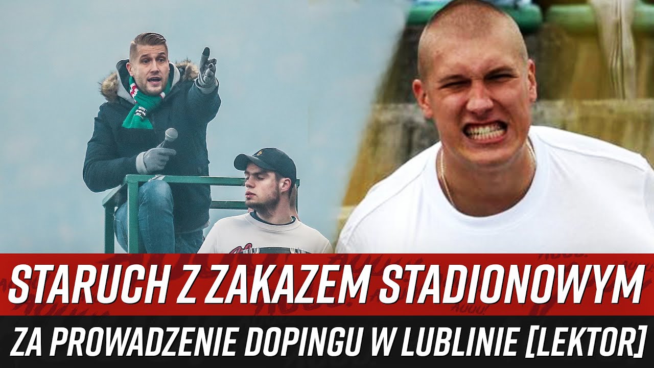Staruch z zakazem stadionowym za prowadzenie dopingu w Lublinie [LEKTOR] (29.09.2025)